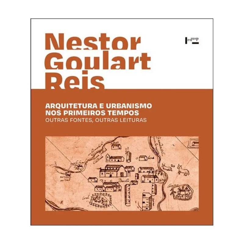 ARQUITETURA E URBANISMO NOS PRIMEIROS TEMPOS