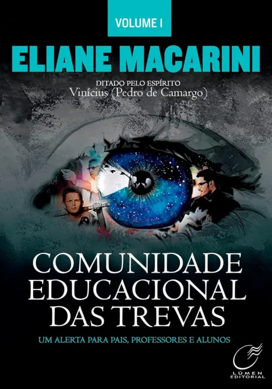 COMUNIDADE EDUCACIONAL DAS TREVAS - VOL 01 - LUMEN - Livros