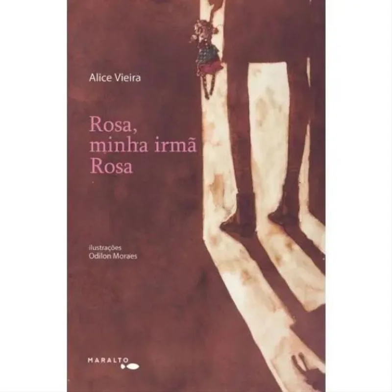 ROSA, MINHA IRMÃ ROSA