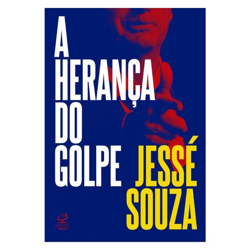 A HERANÇA DO GOLPE