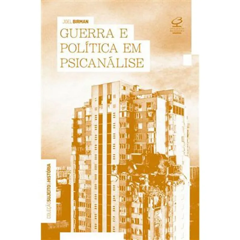 Livro Guerra E Política Em Psicanálise Civilizaçao Brasileira (MP)