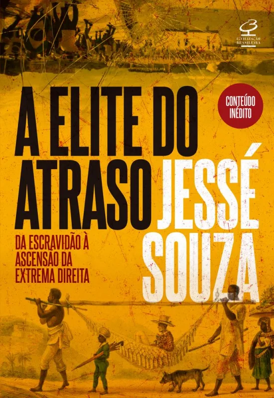 A Elite Do Atraso - LC