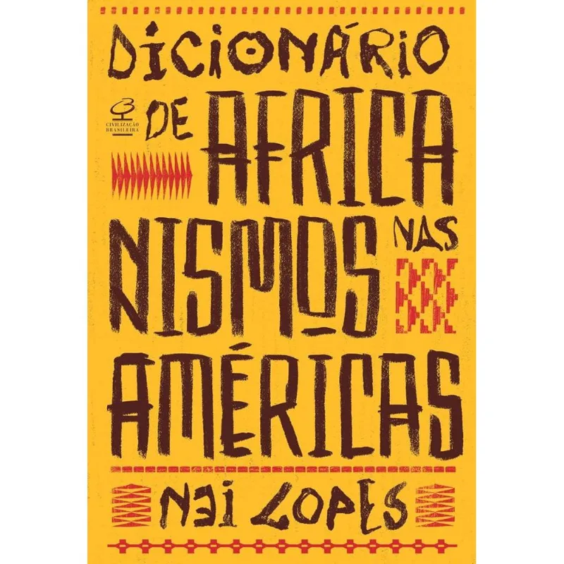 Dicionário De Africanismos Nas Américas