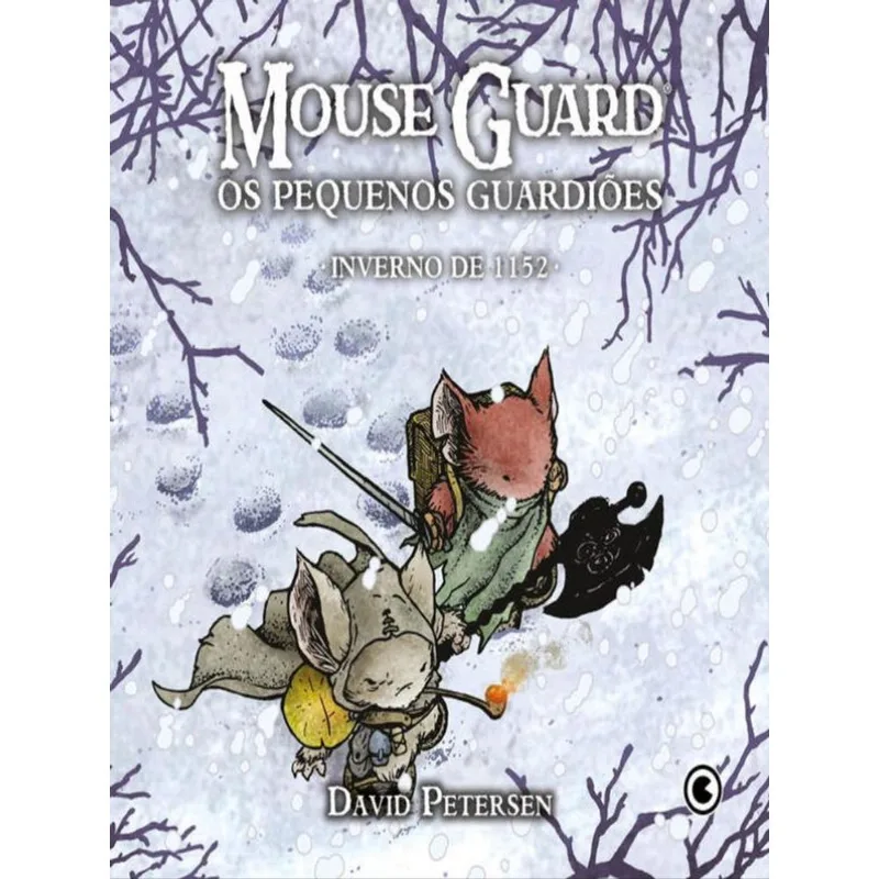 MOUSE GUARD – OS PEQUENOS GUARDIÕES: INVERNO DE 1152 - VOL. 2