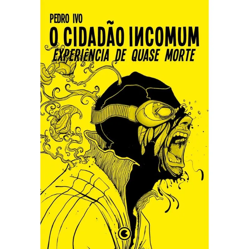 O Cidadão Incomum - 3 - Experiência De Quase Morte