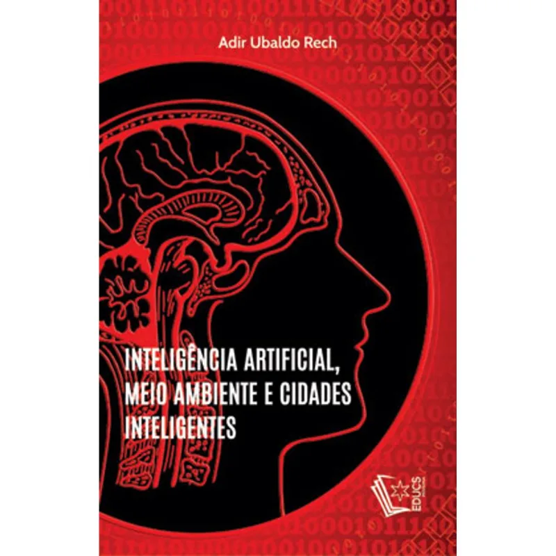 INTELIGÊNCIA ARTIFICIAL, MEIO AMBIENTE E CIDADES INTELIGENTES
