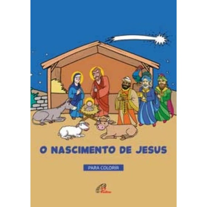 O Nascimento De Jesus: Para Colorir