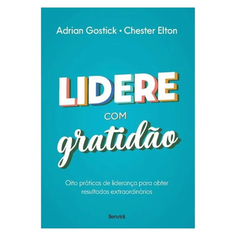 LIDERE COM GRATIDÃO
