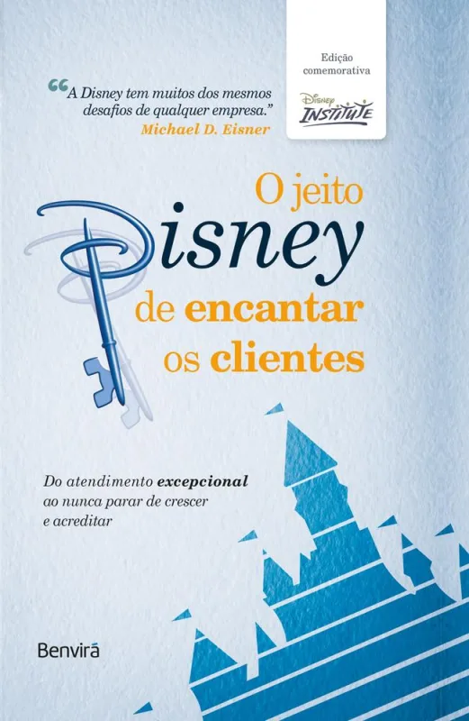 O Jeito Disney De Encantar Os Clientes - Capa Dura - LC - Livros