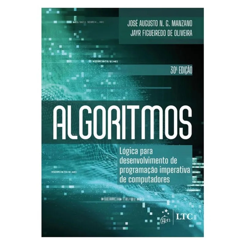 ALGORITMOS - LÓGICA PARA DESENVOLVIMENTO DE PROGRAMAÇÃO IMPERATIVA DE COMPUTADORES