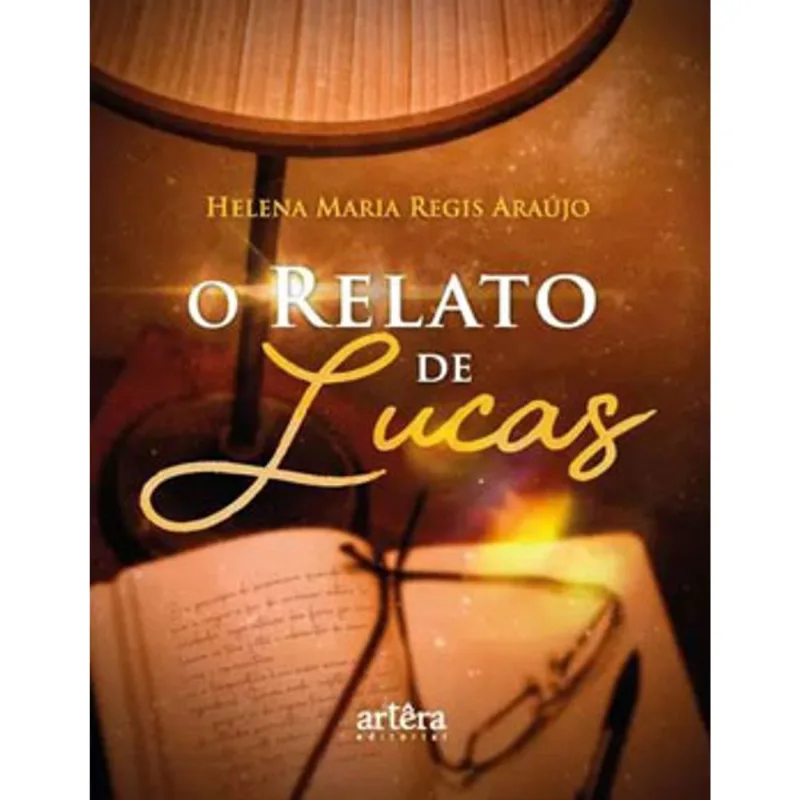 O RELATO DE LUCAS