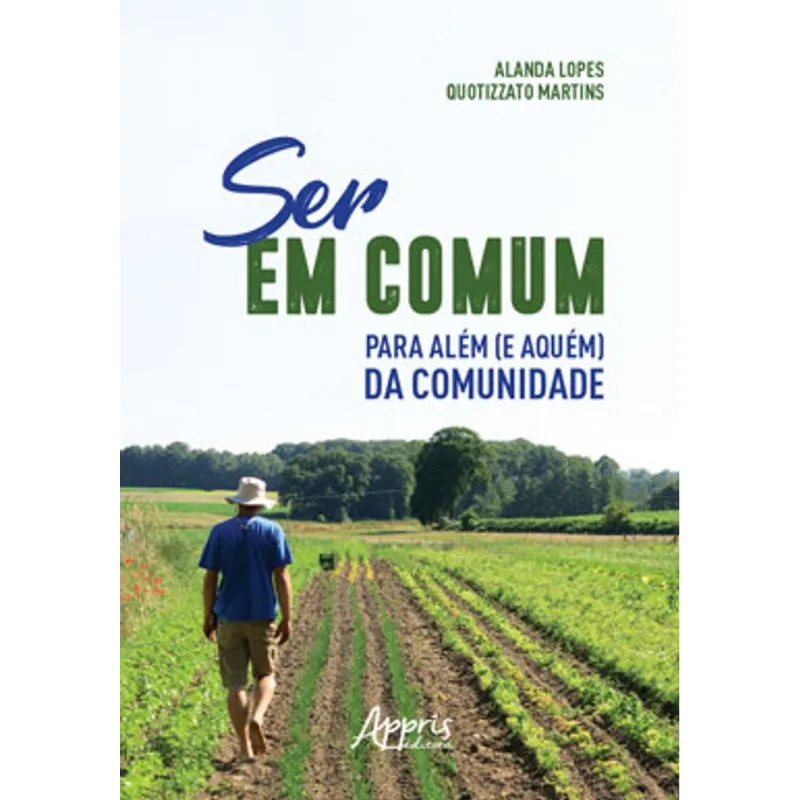 SER EM COMUM, PARA ALÉM (E AQUÉM) DA COMUNIDADE