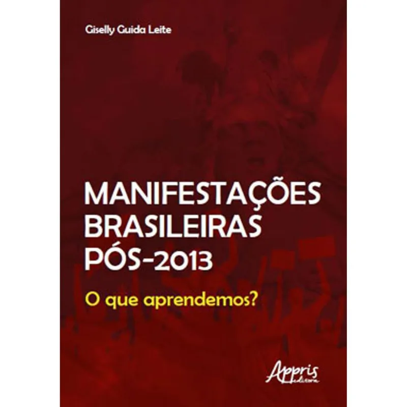 MANIFESTAÇÕES BRASILEIRAS PÓS-2013