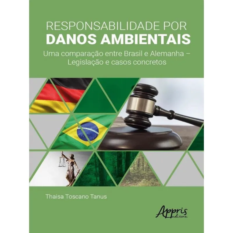 RESPONSABILIDADE POR DANOS AMBIENTAIS