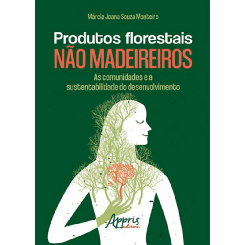 PRODUTOS FLORESTAIS NÃO MADEIREIROS