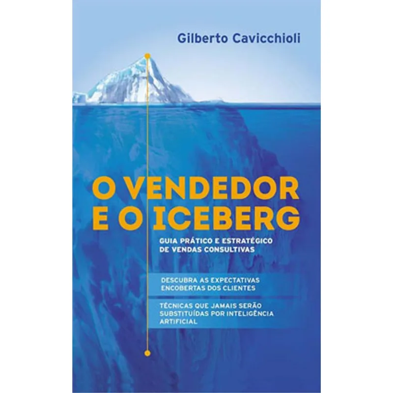 O VENDEDOR E O ICEBER