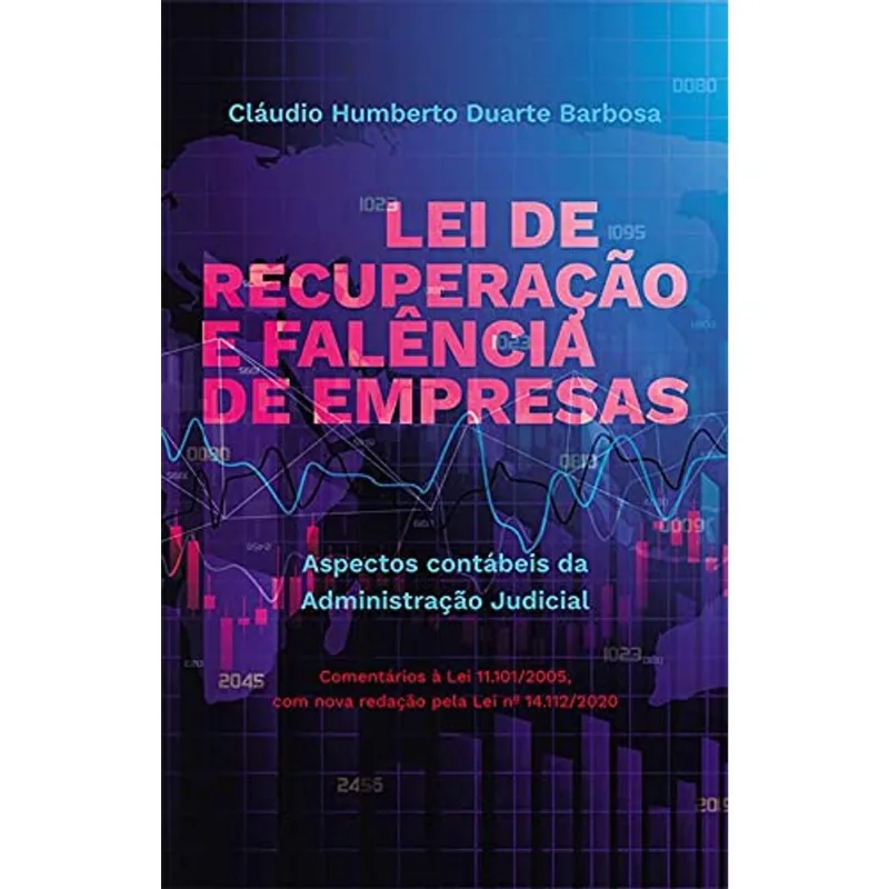 LEI DE RECUPERAÇÃO E FALÊNCIA DE EMPRESAS