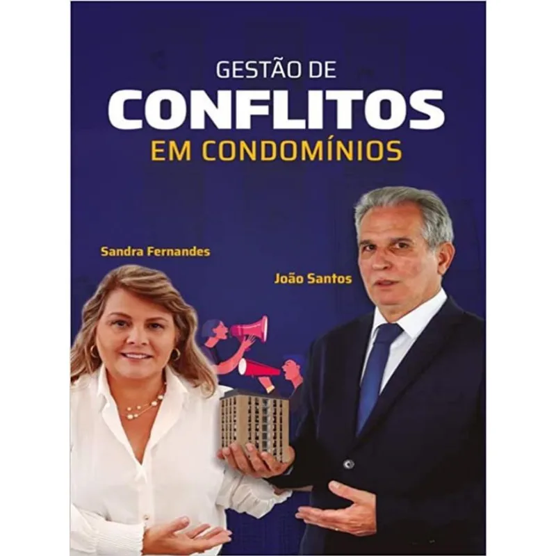 GESTÃO DE CONFLITOS EM CONDOMÍNIOS