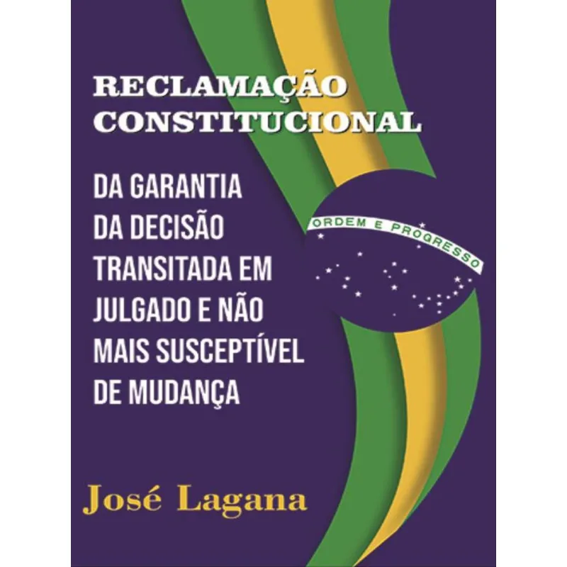 RECLAMAÇÃO CONSTITUCIONAL
