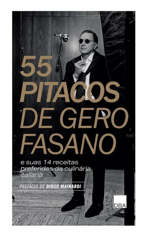 55 Pitacos De Gero Fasano E Suas 14 Receitas Preferidas Da Culinária Italiana - LC