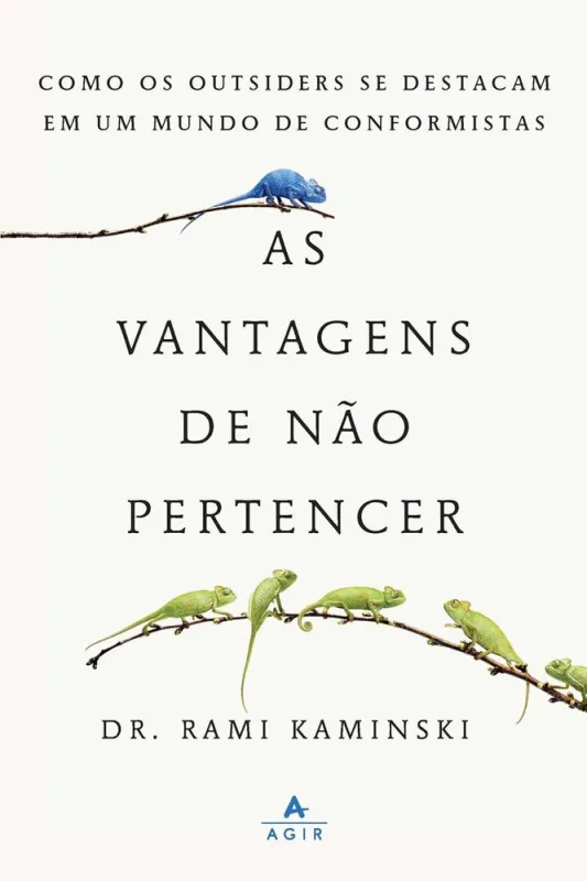 As Vantagens De Não Pertencer - LC