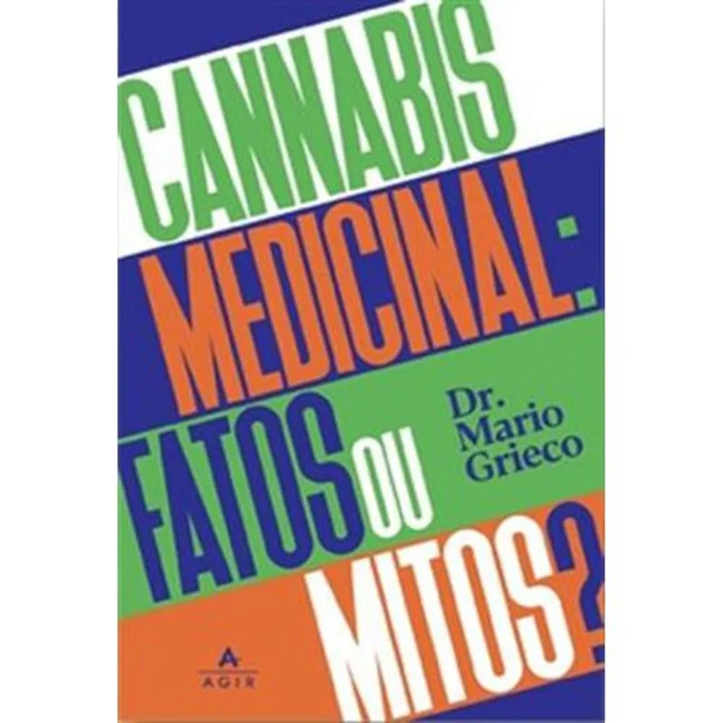 Livro Cannabis Medicinal: Fatos Ou Mitos? Nova Fronteira (MP)