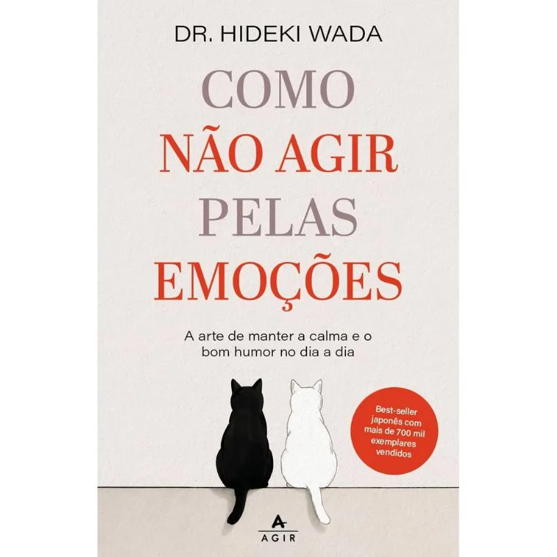 Como Não Agir Pelas Emoções