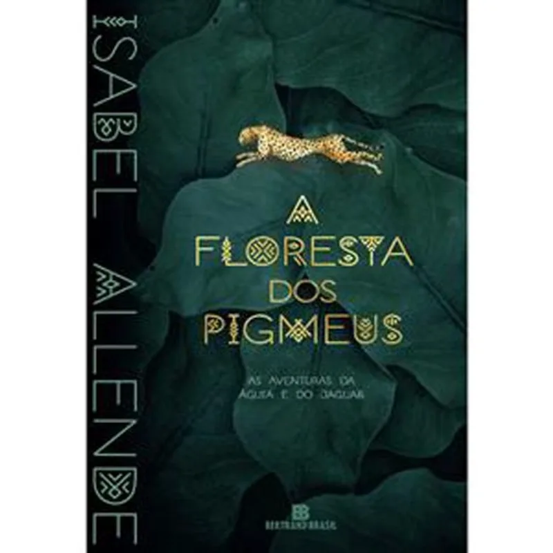 Livro As Aventuras Da Águia E Do Jaguar Vol 03 A Floresta Dos Pigmeu S Bertrand Brasil (MP)