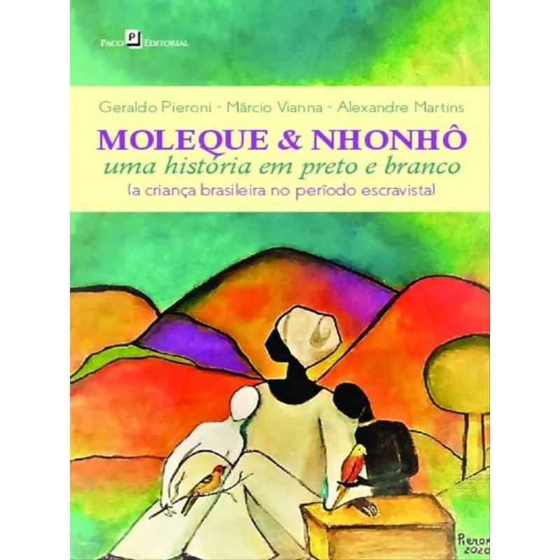 MOLEQUE & NHONHÔ