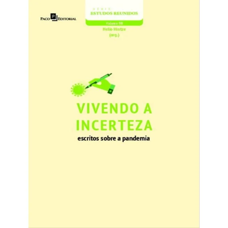 VIVENDO A INCERTEZA