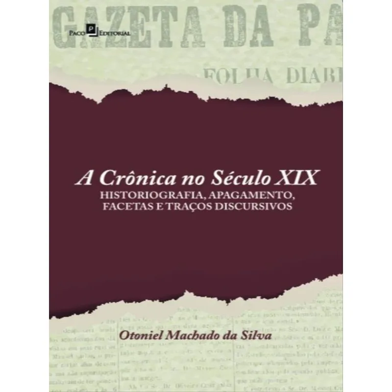 A CRÔNICA NO SÉCULO XIX