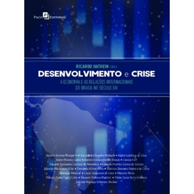 DESENVOLVIMENTO E CRISE