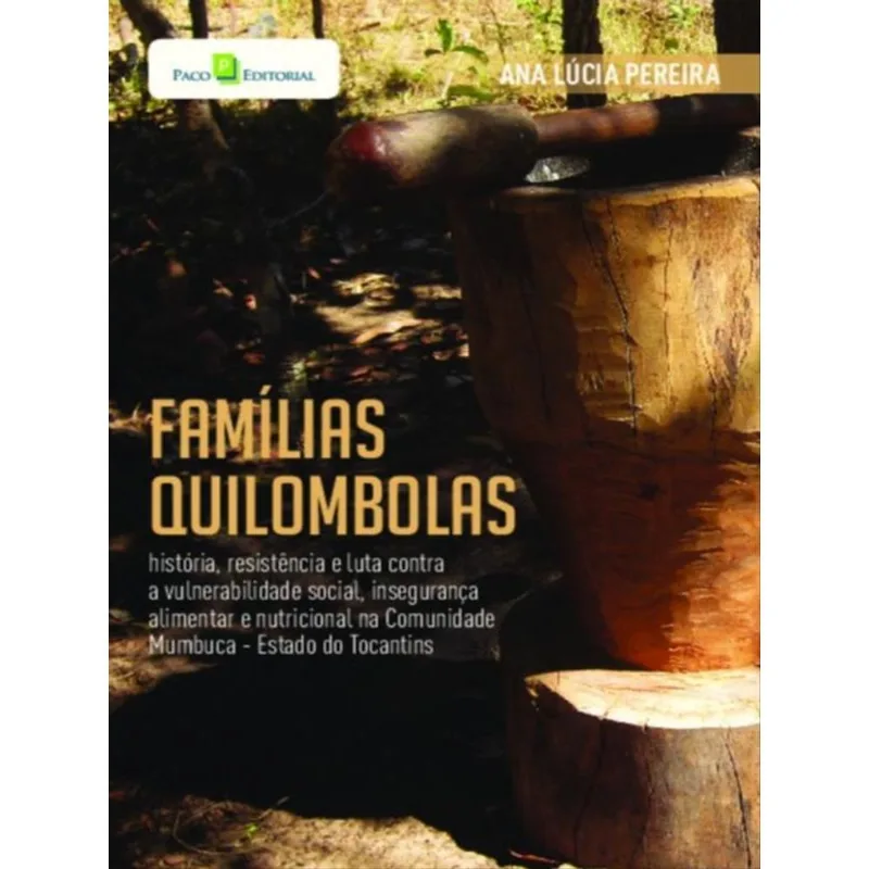 FAMÍLIAS QUILOMBOLAS