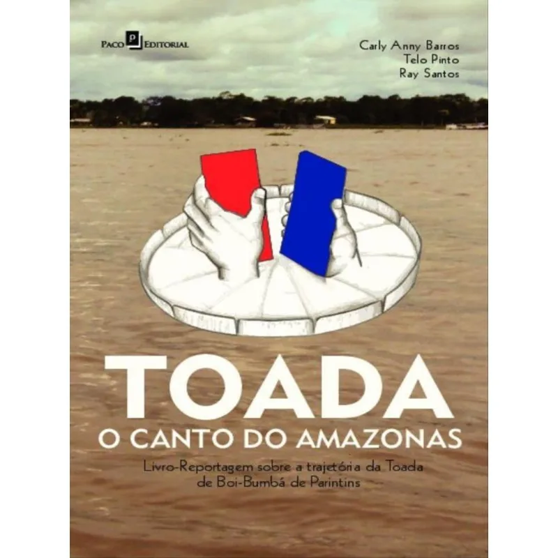 TOADA - O CANTO DO AMAZONAS