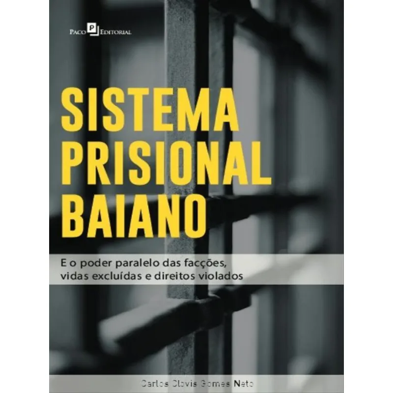 SISTEMA PRISIONAL BAIANO