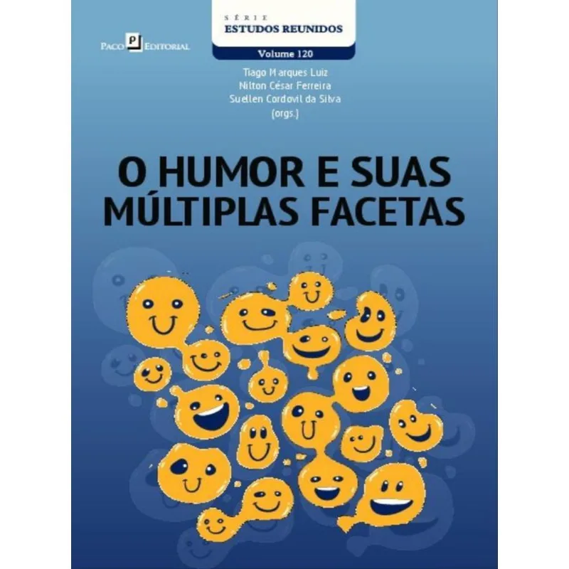 O HUMOR E SUAS MÚLTIPLAS FACETAS - VOL. 120