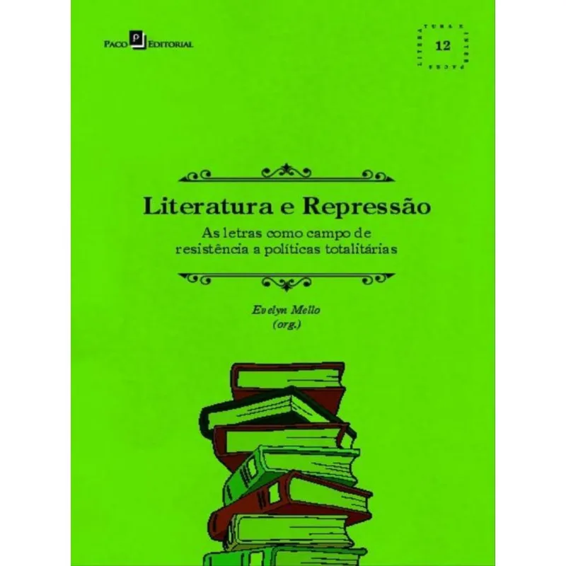 LITERATURA E REPRESSÃO