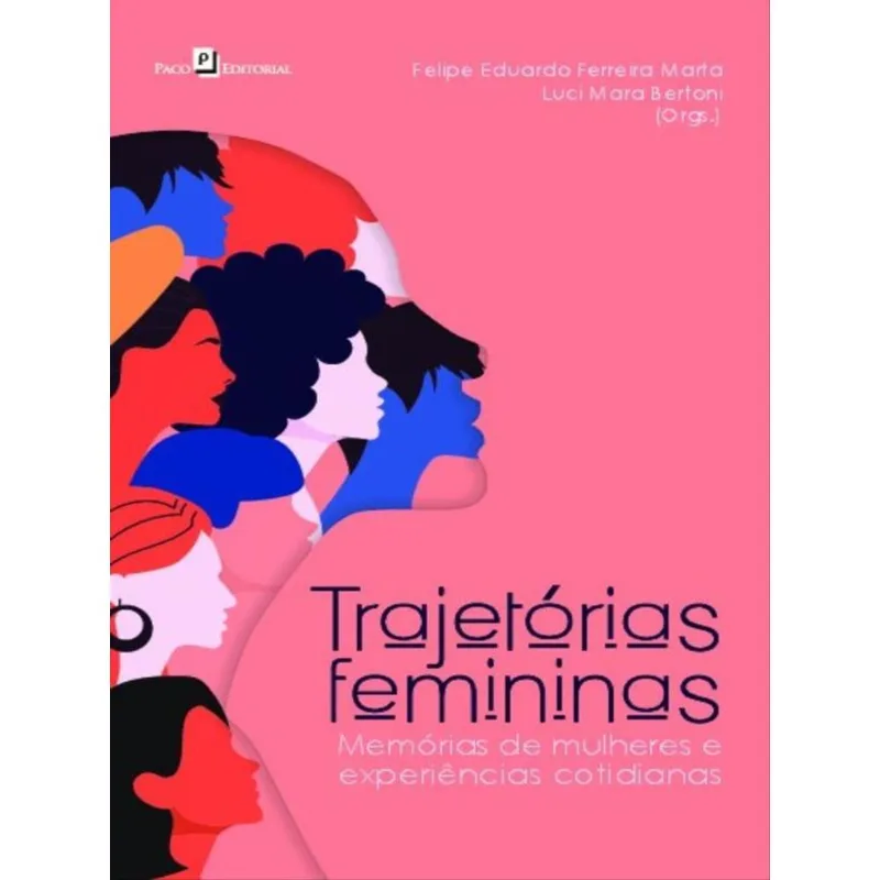 TRAJETÓRIAS FEMININAS