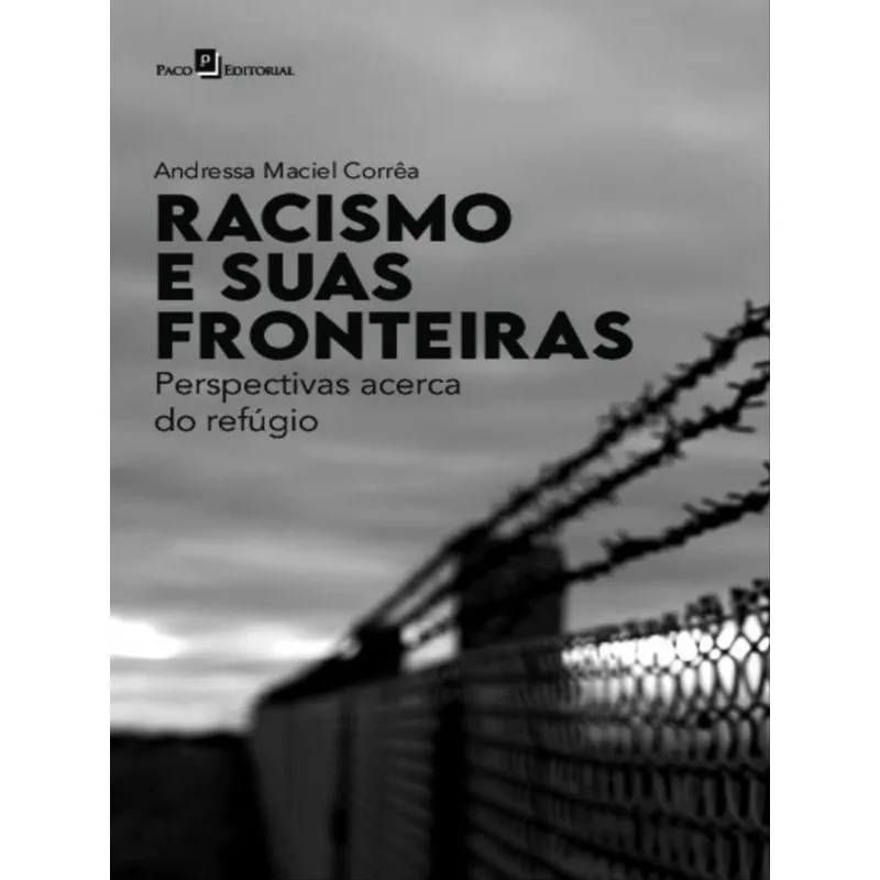 RACISMO E SUAS FRONTEIRAS