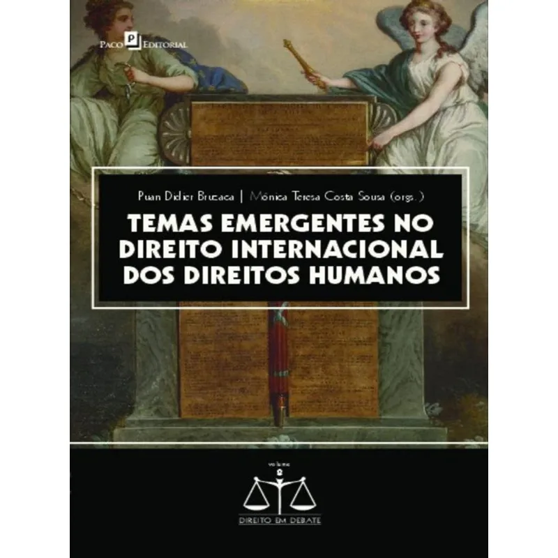 TEMAS EMERGENTES NO DIREITO INTERNACIONAL DOS DIREITOS HUMANOS - VOL. 8