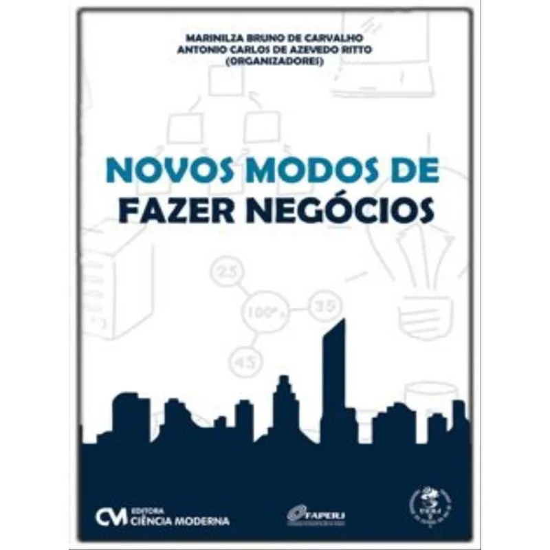 NOVOS MODOS DE FAZER NEGÓCIOS