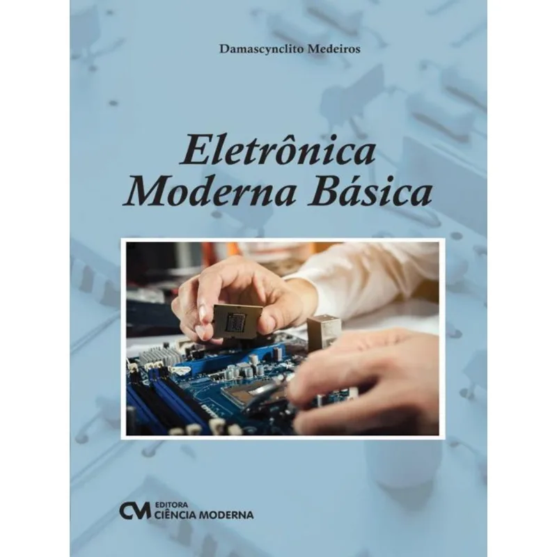 ELETRÔNICA MODERNA BÁSICA
