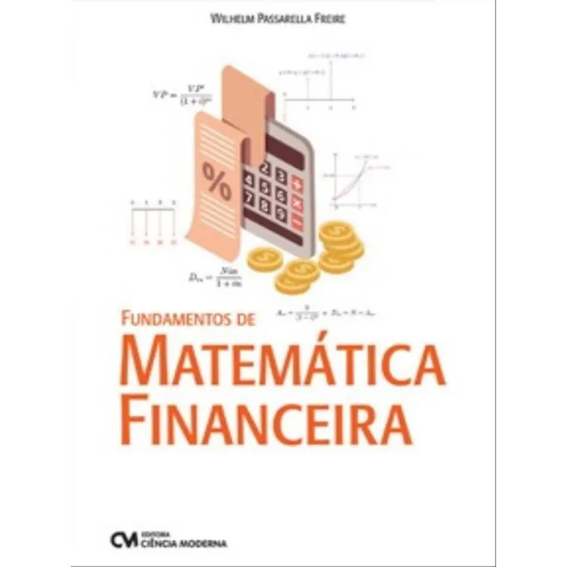 FUNDAMENTOS DE MATEMÁTICA FINANCEIRA
