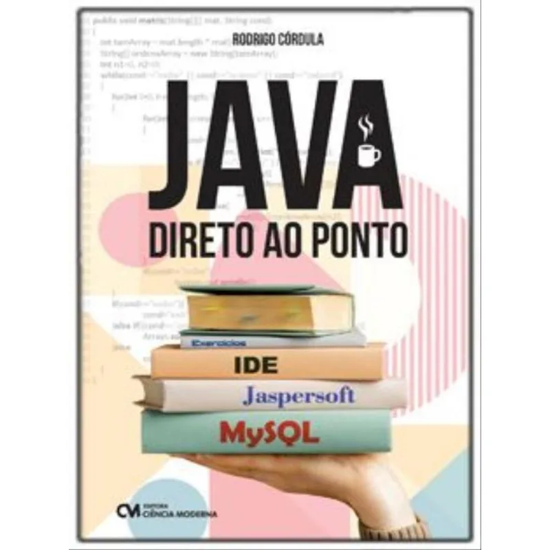 JAVA - DIRETO AO PONTO