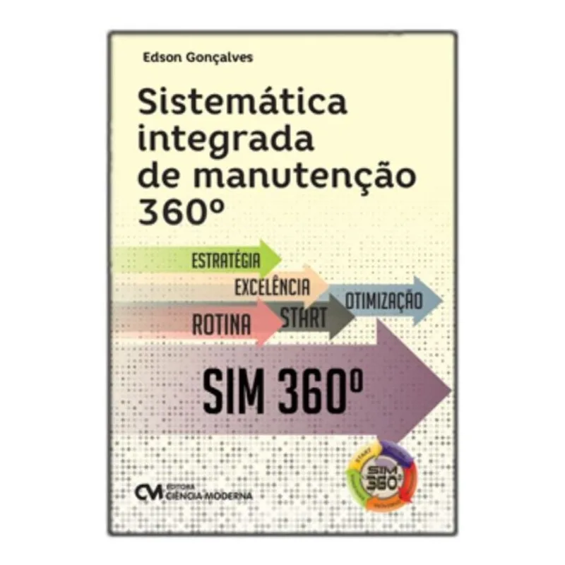 SISTEMÁTICA INTEGRADA DE MANUTENÇÃO 360º