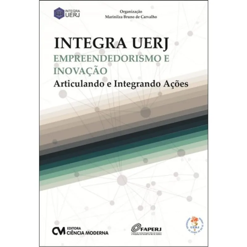 INTEGRA UERJ - EMPREENDEDORISMO E INOVAÇÃO