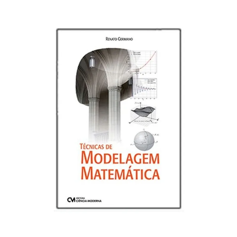 TÉCNICAS DE MODELAGEM MATEMÁTICA