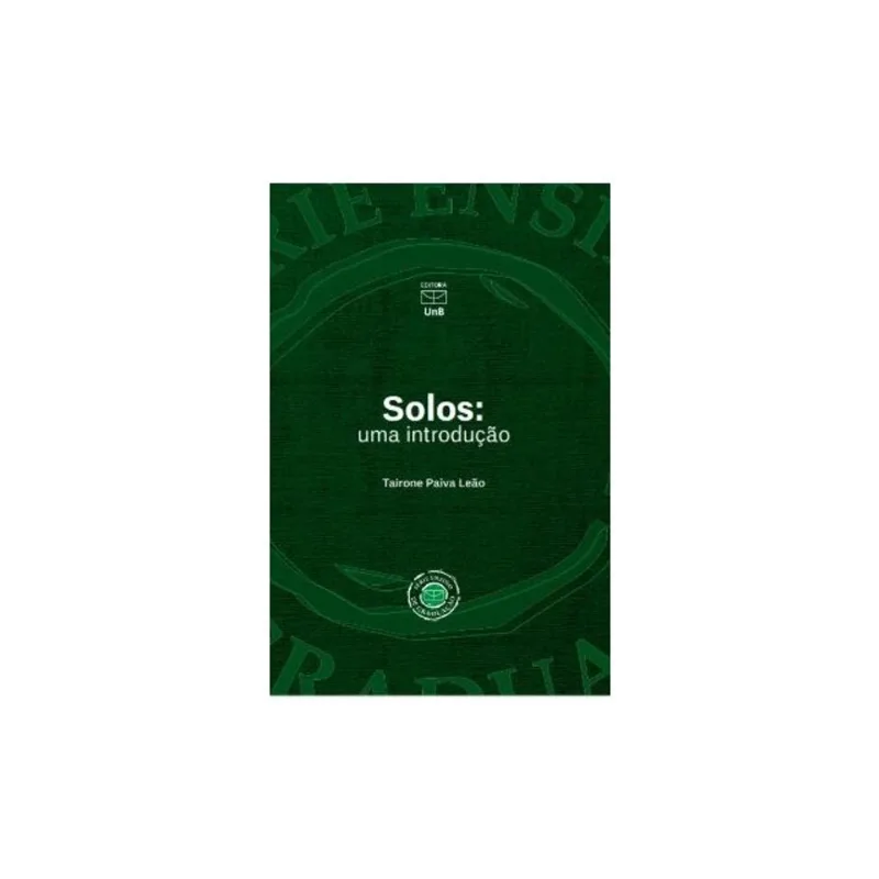 SOLOS - UMA INTRODUÇÃO