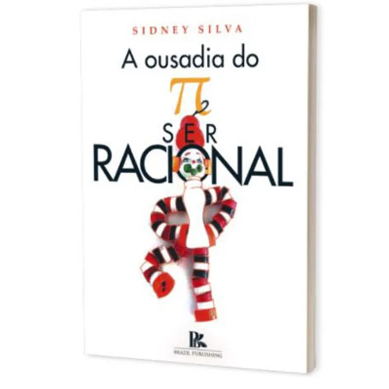 A OUSADIA DO PI SER RACIONAL
