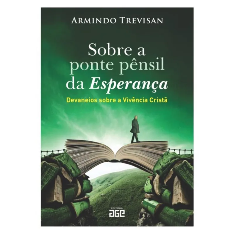 SOBRE A PONTE PÊNSIL DA ESPERANÇA